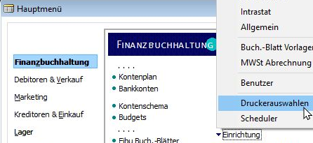 Aufruf der Druckerauswahl im Navision bis zur 4er Version über Finanzbuchhaltung/Einrichtung/Druckerauswahl